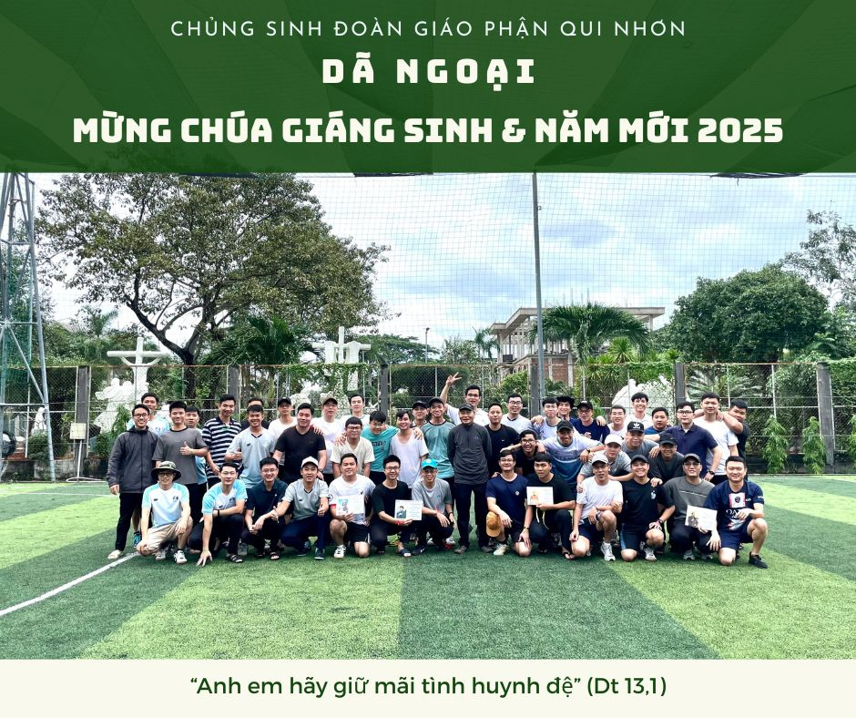 Chủng sinh đoàn Giáo phận Qui Nhơn sinh hoạt dã ngoại Mừng Chúa Giáng sinh và năm mới 2025